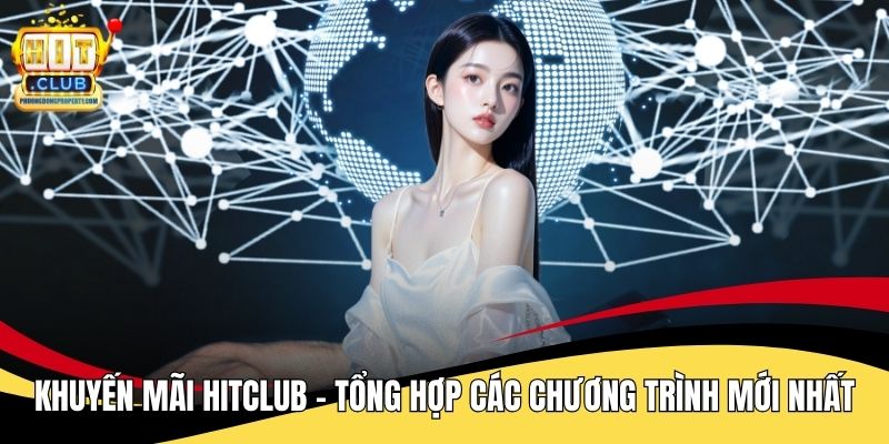 Khuyến Mãi Hitclub