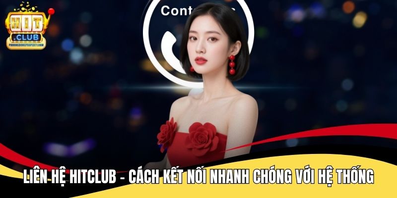 Liên Hệ Hitclub