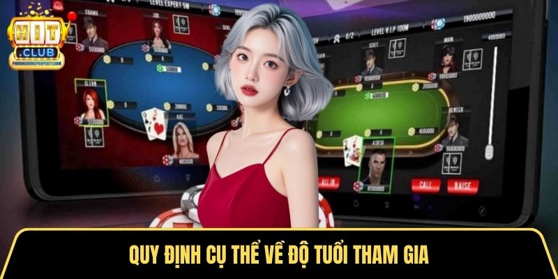 Quy định cụ thể về độ tuổi tham gia
