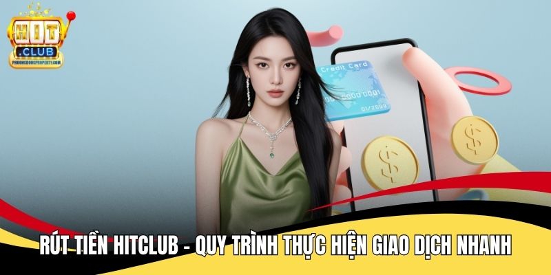 Rút Tiền Hitclub