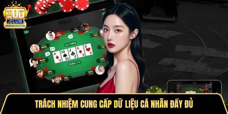 Trách nhiệm cung cấp dữ liệu cá nhân đầy đủ