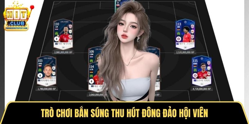 Trò chơi bắn súng thu hút đông đảo hội viên